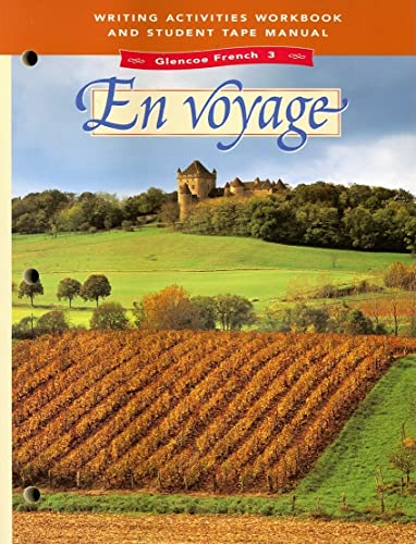 En voyage. [Level 3], Writing activities workbook and student tape manual